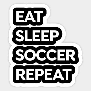 eat-sleep-soccer-repeat Sticker